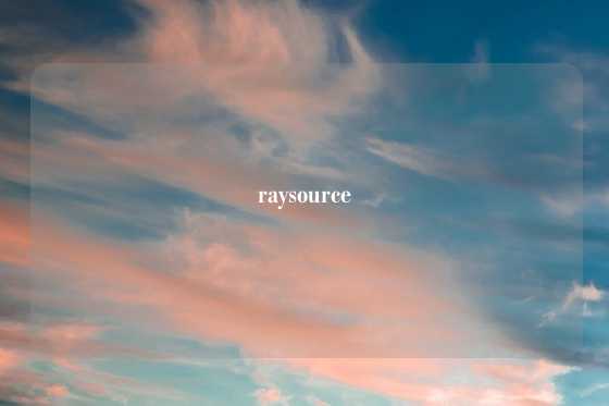 raysource