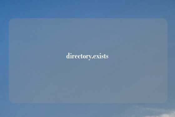 directory.exists